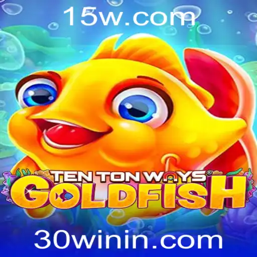 Explorando o Universo do Jogo 'TenTonWaysGoldfish': Regras e Estratégias para Vencer com '30win'