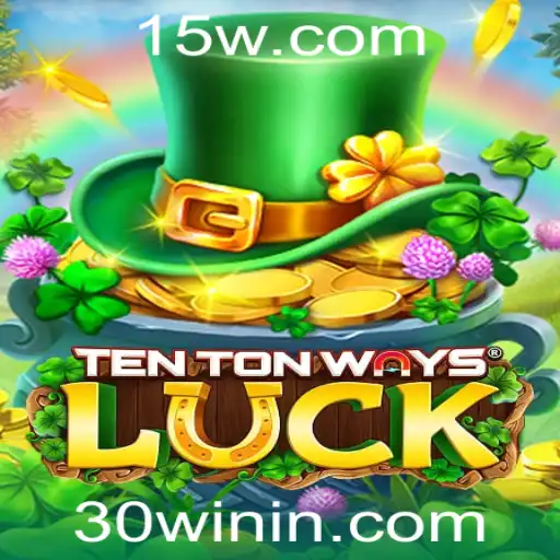 Descubra o Fascinante Universo de TenTonWaysLuck: Teste sua Sorte com a Palavra-Chave 30win