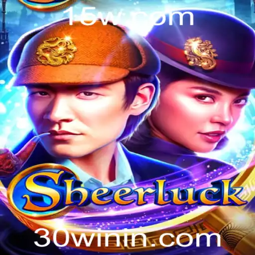 Descubra a Emoção do Jogo de Mistério Sheerluck: Como Jogar e Ganhar com a Estratégia 30win